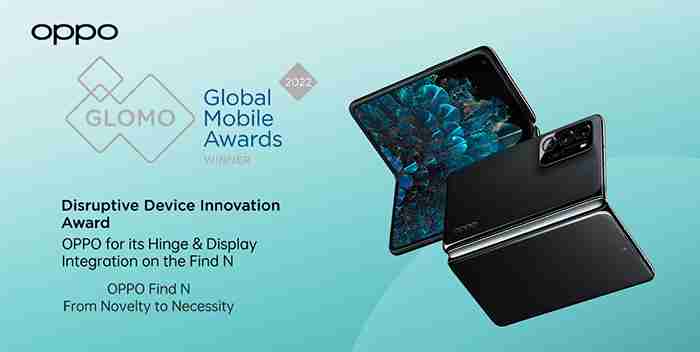 OPPO Find N คว้ารางวัล “Disruptive Device Innovation” จาก GLOMO Awards 2022